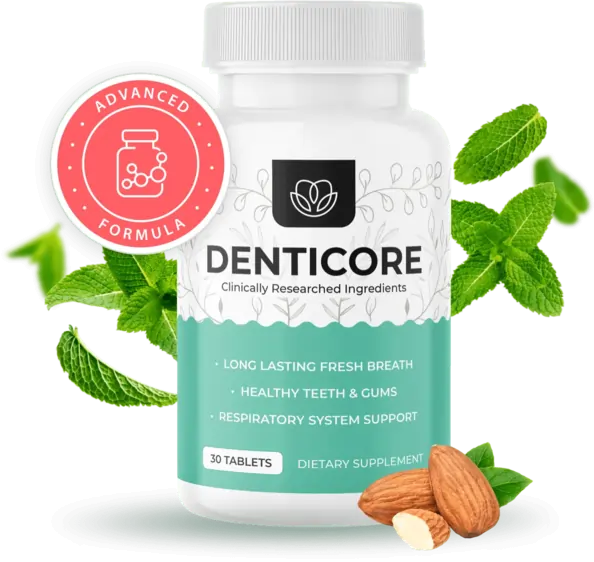 DentiCore™ | Official Website | Healthy Gums and Teeth